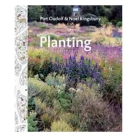 Planting: A New Perspective - Noel Kingsbury; Piet Oudolf